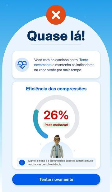 Tela real do totem: Quase lá, eficiência das compressões 26%, botão Tentar novamente